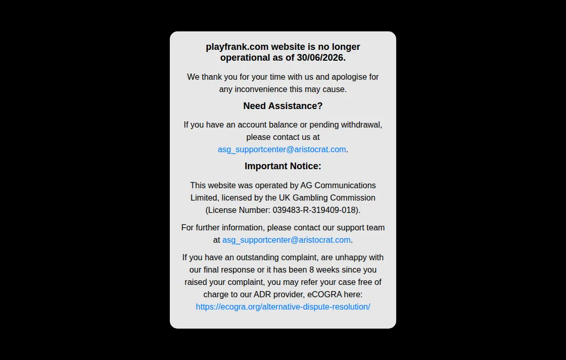 PlayFrank closure notice: “playfrank.com website is no longer operational as of 30/06/2026”